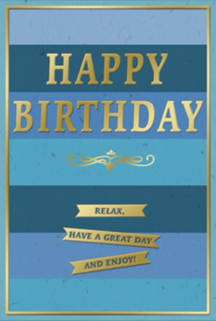 The photograph captures an elegant birthday card whose soothing blue tones and polished gold accents suggest a peaceful yet special celebration, the kind you might enjoy in the quiet, leafy streets of Keston. The entire front of the card is divided into wide, horizontal stripes of blue, seamlessly layered from deep midnight navy at the top down through rich royal blues, softened denim shades, and cool teal, before finally settling into pale, sky-like blues along the lower portion. This gentle transition of colour creates a sense of depth and calm, like watching a clear day stretch overhead. Centered prominently on this striped background, the message "HAPPY BIRTHDAY" is embossed in large, uppercase letters of metallic gold. The gold is bright enough to shimmer when it catches the light yet remains refined, echoing the understated elegance of a card chosen with real care. Beneath the main greeting, a graceful gold flourish curls across the width of the design, evoking classic stationery and thoughtful handwritten messages. Directly under this flourish, three slender golden banners are arranged one under another, each bearing a simple, warm sentiment: "Relax, have a great day and enjoy!" The effect of these banners is gentle, like a spoken reminder to pause and truly savor the day's pleasures-perhaps a walk near Keston's green spaces or a quiet family meal. A thin gold line runs all the way around the edge of the card, framing the artwork and adding a polished finish. The cardstock appears smooth with a slightly velvety look, while the embossed gold details offer tactile interest. Together, these elements create an image of a birthday card that is calm, tasteful, and deeply considerate, the perfect companion to a bouquet carefully arranged by Florist Keston.